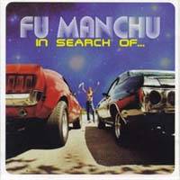 Fu Manchu : In Search of...